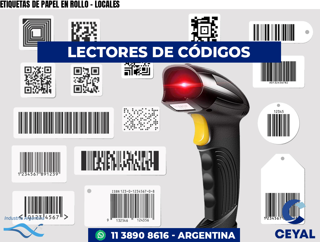 ETIQUETAS DE PAPEL EN ROLLO - LOCALES