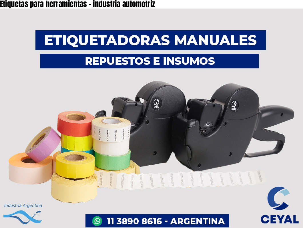 Etiquetas para herramientas - industria automotriz
