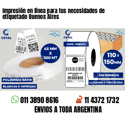 Impresión en línea para tus necesidades de etiquetado Buenos Aires