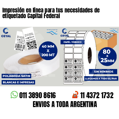 Impresión en línea para tus necesidades de etiquetado Capital Federal