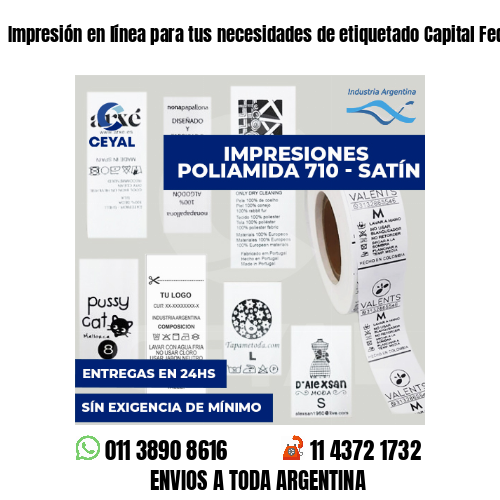 Impresión en línea para tus necesidades de etiquetado Capital Federal