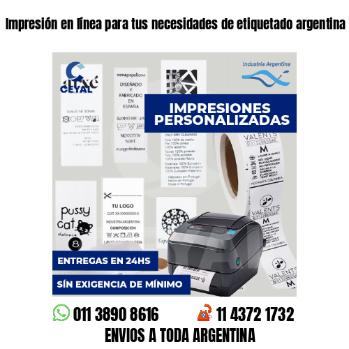 Impresión en línea para tus necesidades de etiquetado argentina