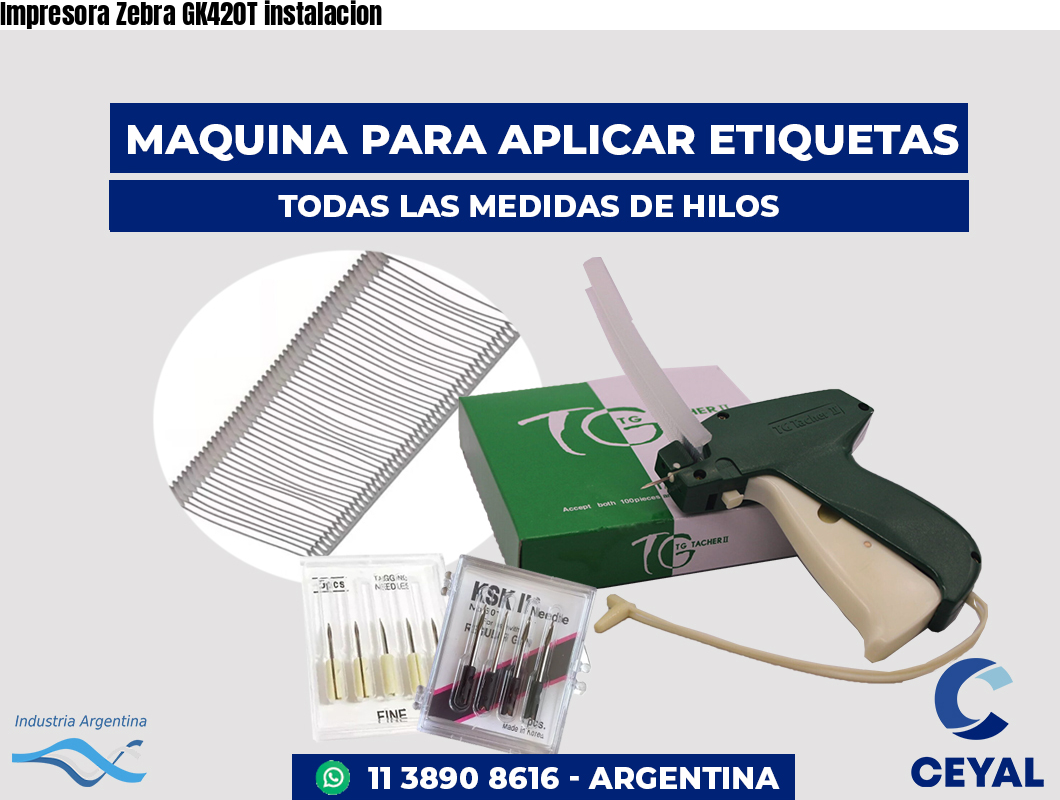 Impresora Zebra GK420T instalacion