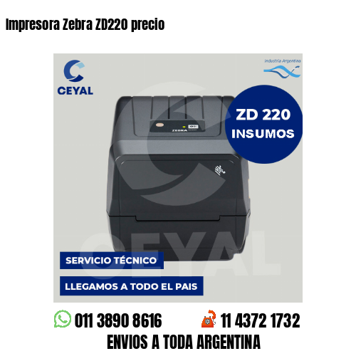 Impresora Zebra ZD220 precio