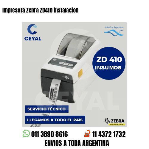 Impresora Zebra ZD410 instalacion