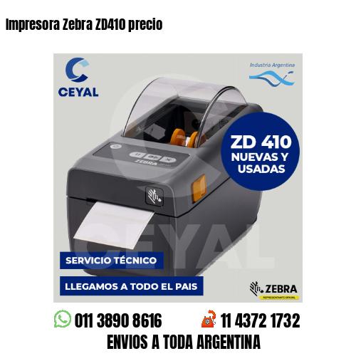 Impresora Zebra ZD410 precio