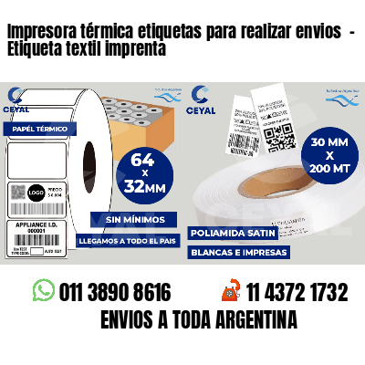 Impresora térmica etiquetas para realizar envios  - Etiqueta textil imprenta