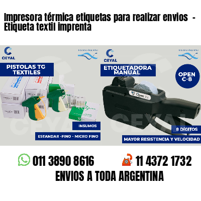 Impresora térmica etiquetas para realizar envios  - Etiqueta textil imprenta