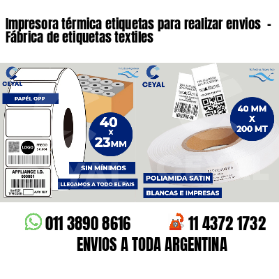Impresora térmica etiquetas para realizar envios  - Fábrica de etiquetas textiles