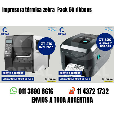 Impresora térmica zebra Pack 50 ribbons