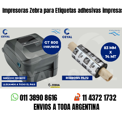 Impresoras Zebra para Etiquetas adhesivas impresas