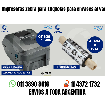 Impresoras Zebra para Etiquetas para envases al vacío