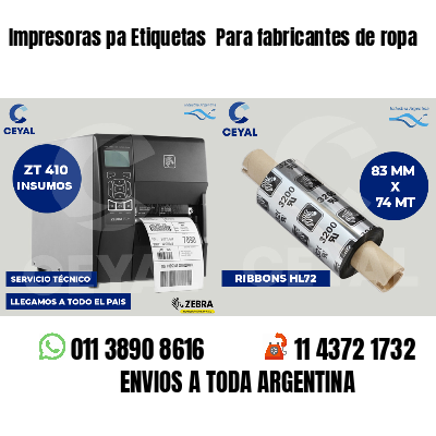Impresoras pa Etiquetas  Para fabricantes de ropa