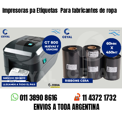 Impresoras pa Etiquetas Para fabricantes de ropa