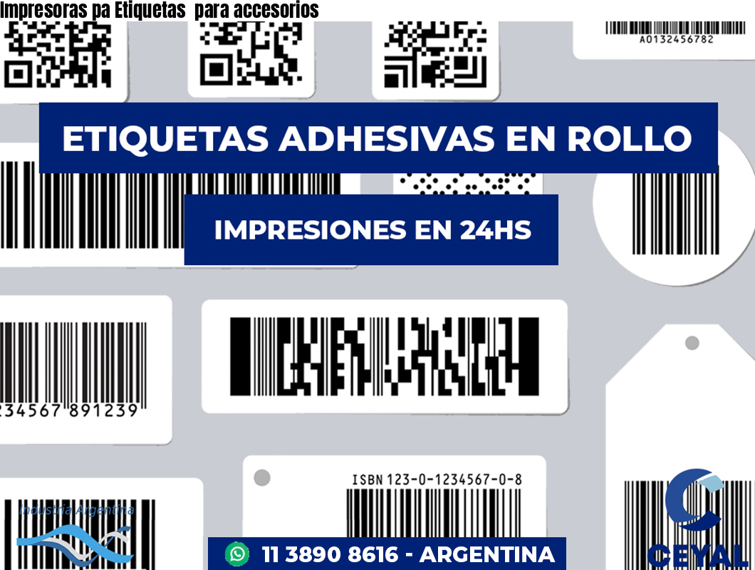Impresoras pa Etiquetas  para accesorios 