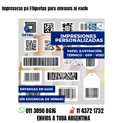 Impresoras pa Etiquetas para envases al vacío