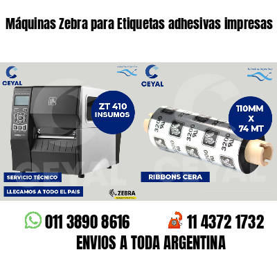 Máquinas Zebra para Etiquetas adhesivas impresas