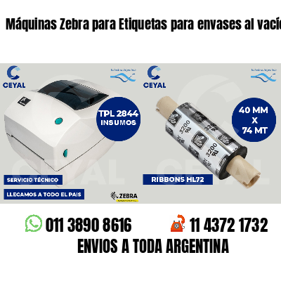 Máquinas Zebra para Etiquetas para envases al vacío