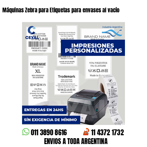 Máquinas Zebra para Etiquetas para envases al vacío