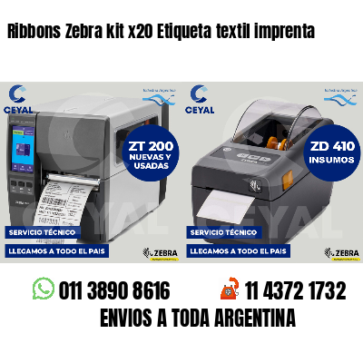 Ribbons Zebra kit x20 Etiqueta textil imprenta