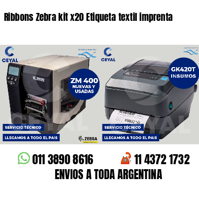 Ribbons Zebra kit x20 Etiqueta textil imprenta