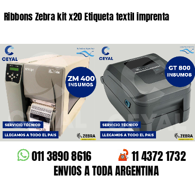Ribbons Zebra kit x20 Etiqueta textil imprenta
