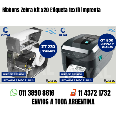 Ribbons Zebra kit x20 Etiqueta textil imprenta