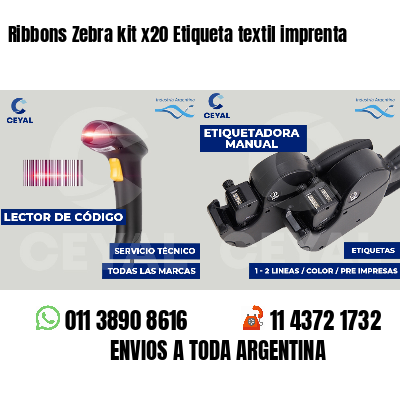 Ribbons Zebra kit x20 Etiqueta textil imprenta