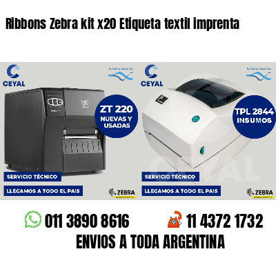 Ribbons Zebra kit x20 Etiqueta textil imprenta