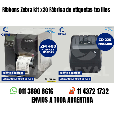 Ribbons Zebra kit x20 Fábrica de etiquetas textiles