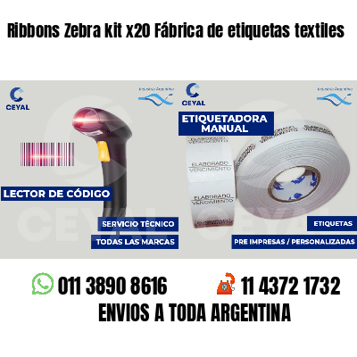 Ribbons Zebra kit x20 Fábrica de etiquetas textiles