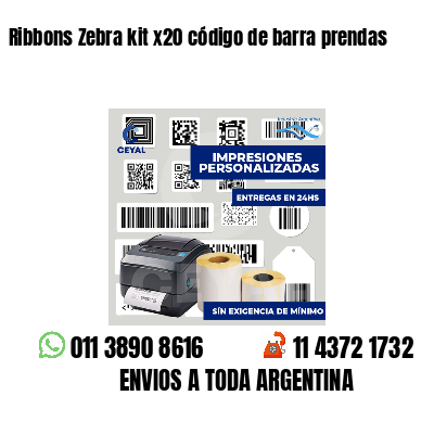 Ribbons Zebra kit x20 código de barra prendas
