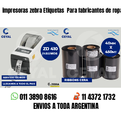 impresoras zebra Etiquetas Para fabricantes de ropa