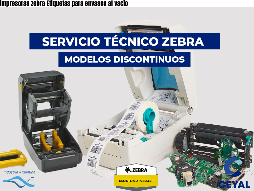 impresoras zebra Etiquetas para envases al vacío