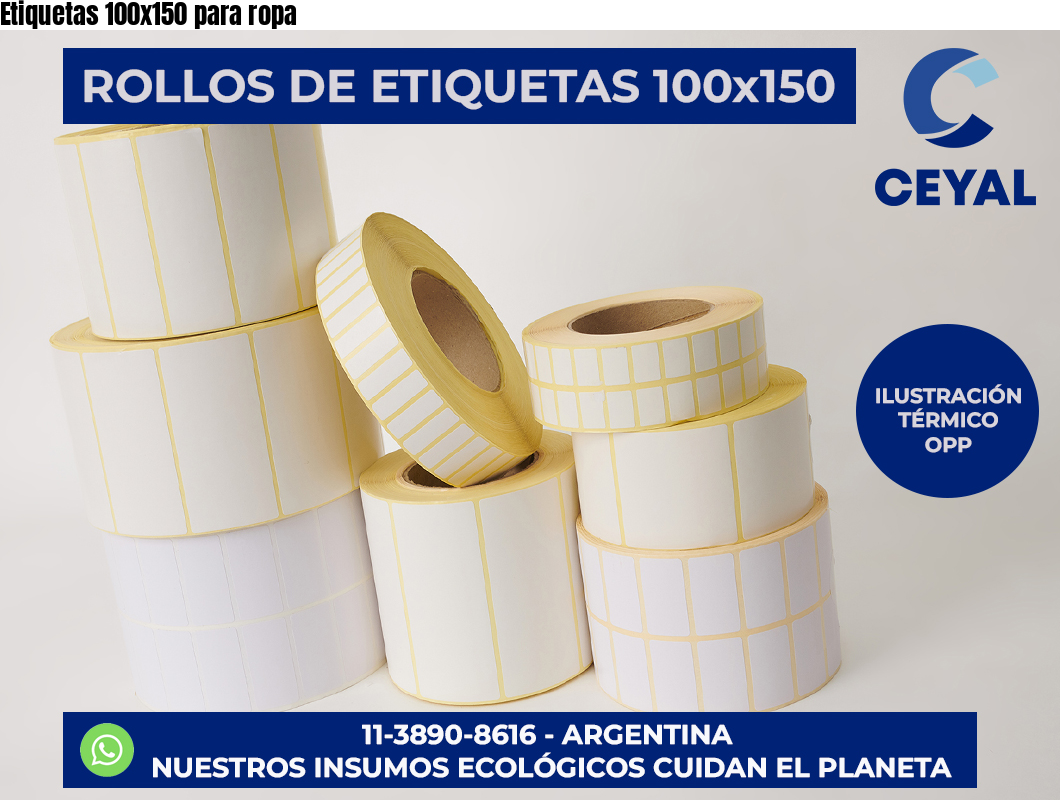 Etiquetas 100×150 para ropa