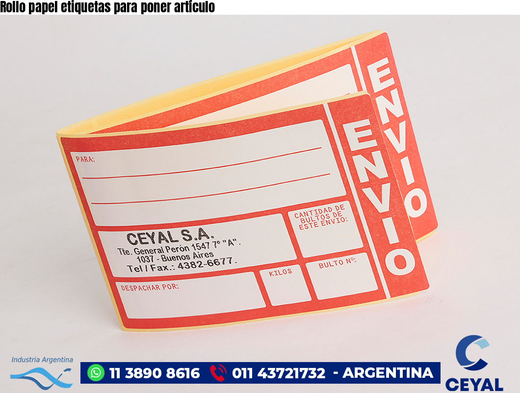 Rollo papel etiquetas para poner artículo