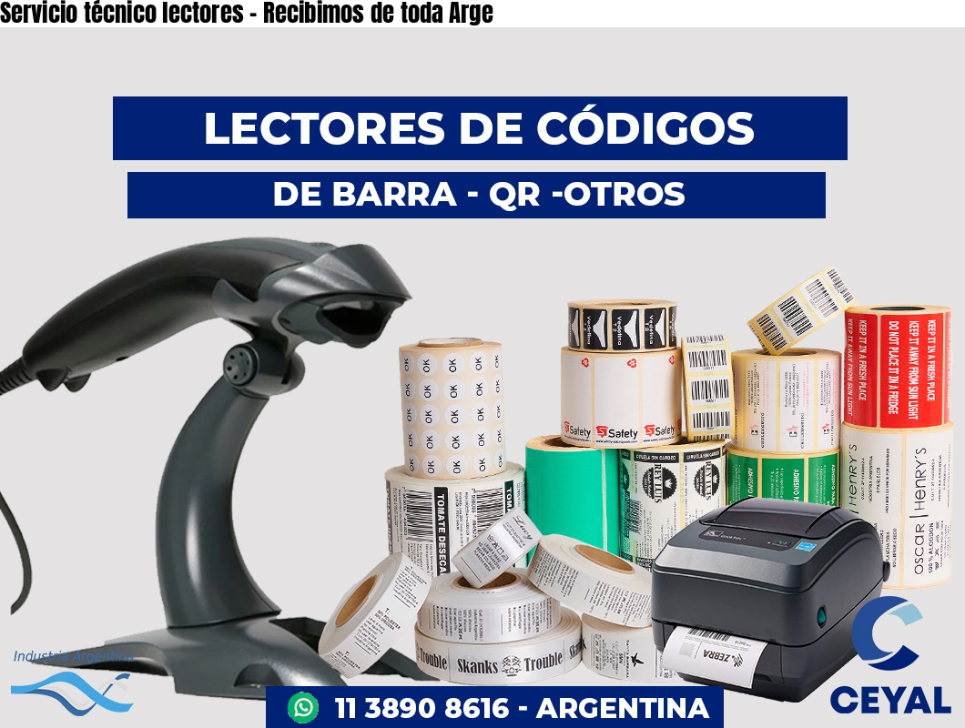Servicio técnico lectores - Recibimos de toda Arge