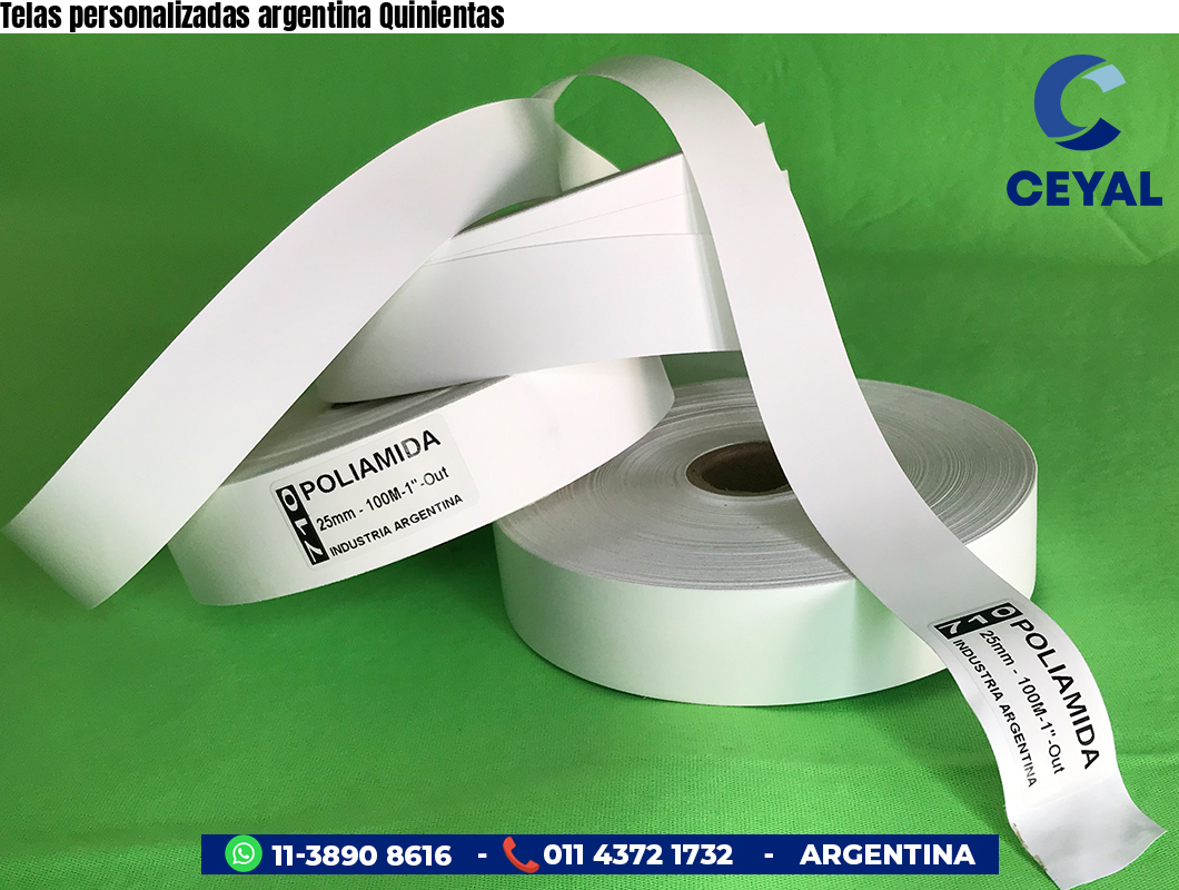 Telas personalizadas argentina Quinientas