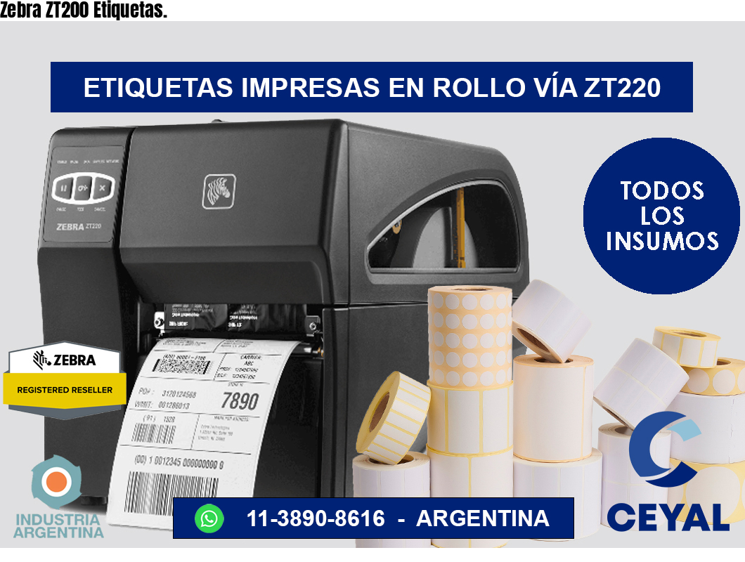 Zebra ZT200 Etiquetas.