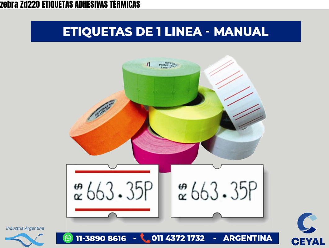zebra Zd220 ETIQUETAS ADHESIVAS TÉRMICAS