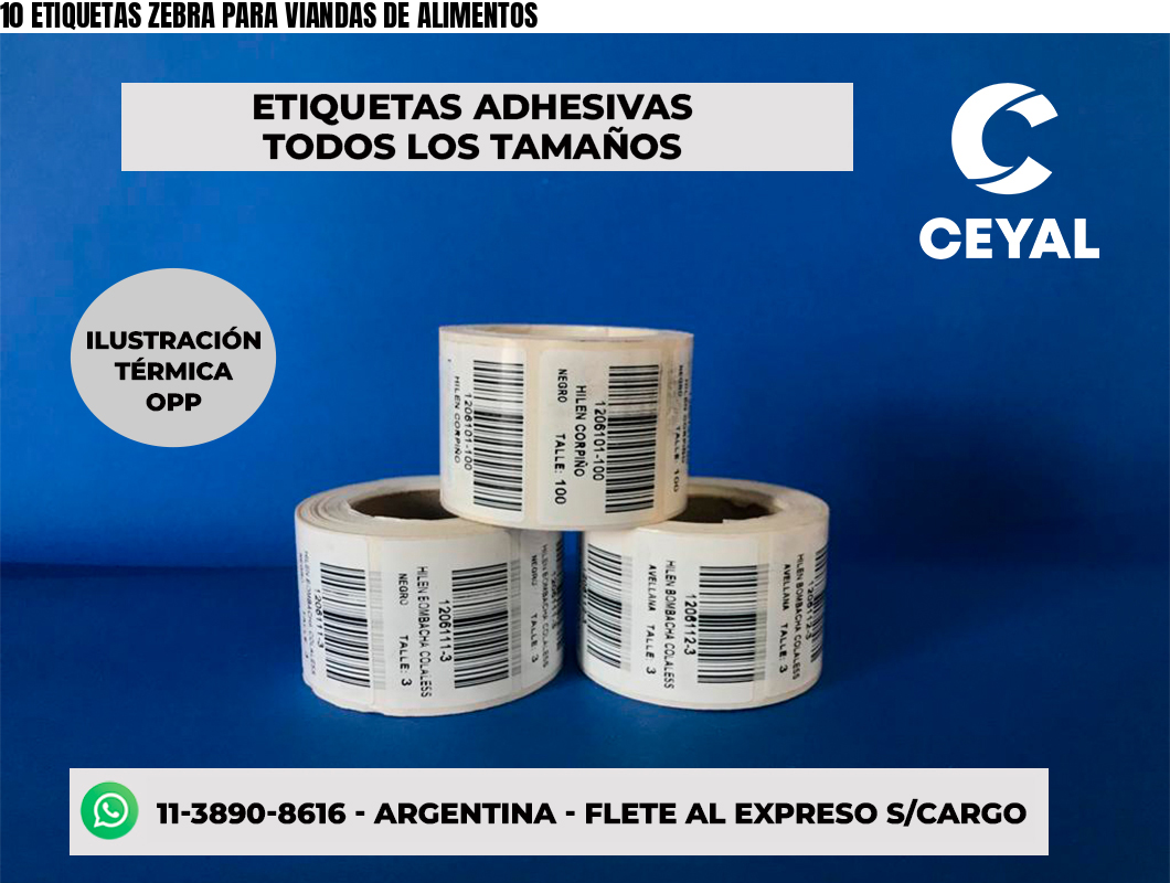 10 ETIQUETAS ZEBRA PARA VIANDAS DE ALIMENTOS