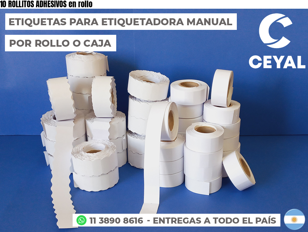 10 ROLLITOS ADHESIVOS en rollo