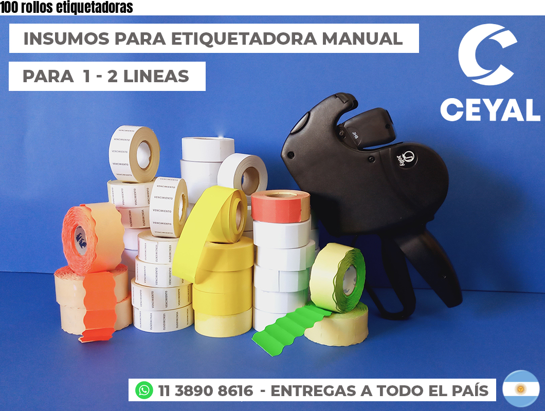 100 rollos etiquetadoras