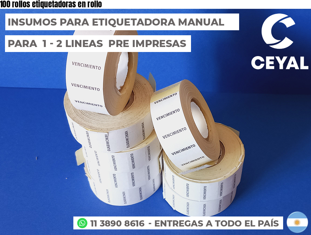 100 rollos etiquetadoras en rollo