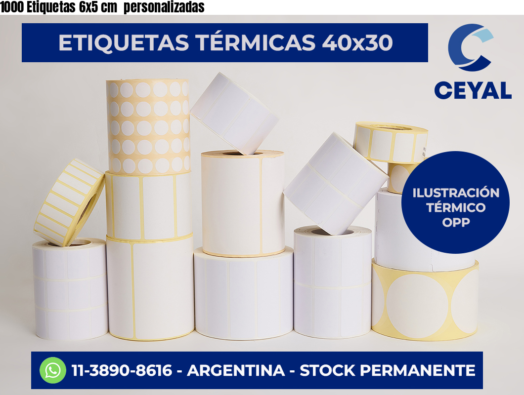 1000 Etiquetas 6×5 cm  personalizadas