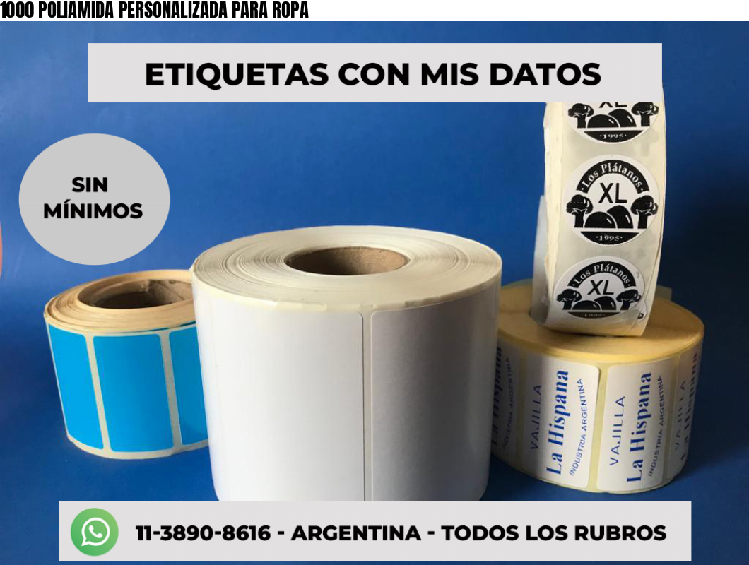 1000 POLIAMIDA PERSONALIZADA PARA ROPA