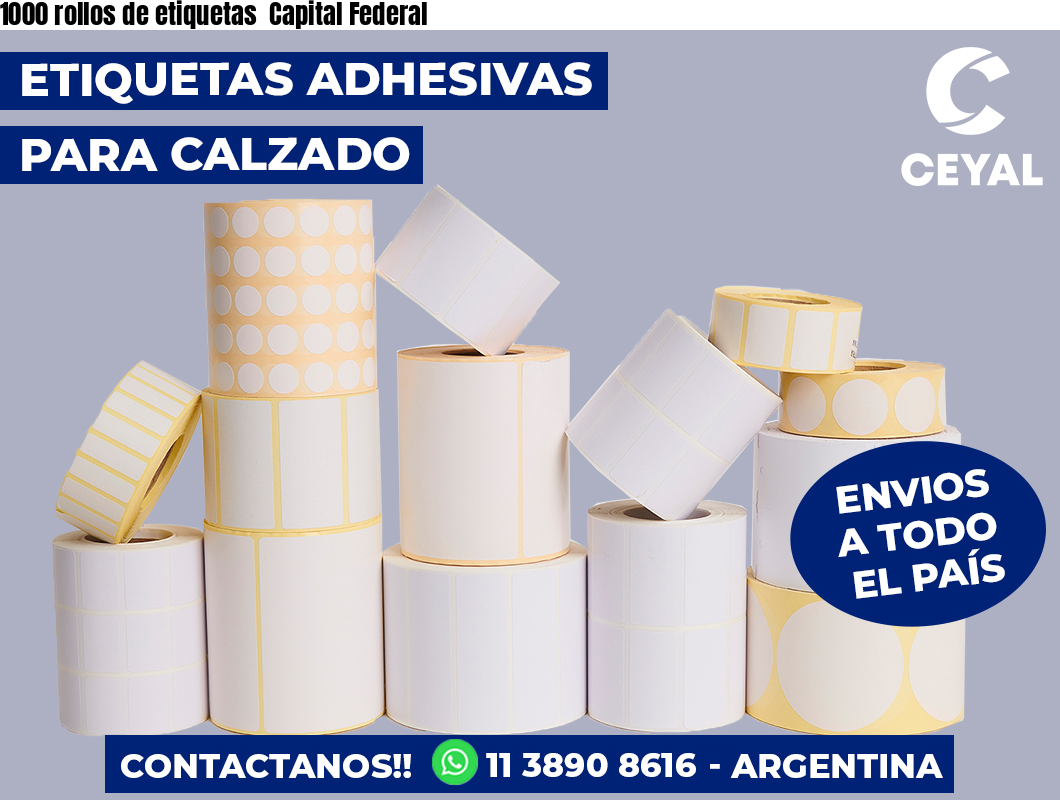 1000 rollos de etiquetas Capital Federal