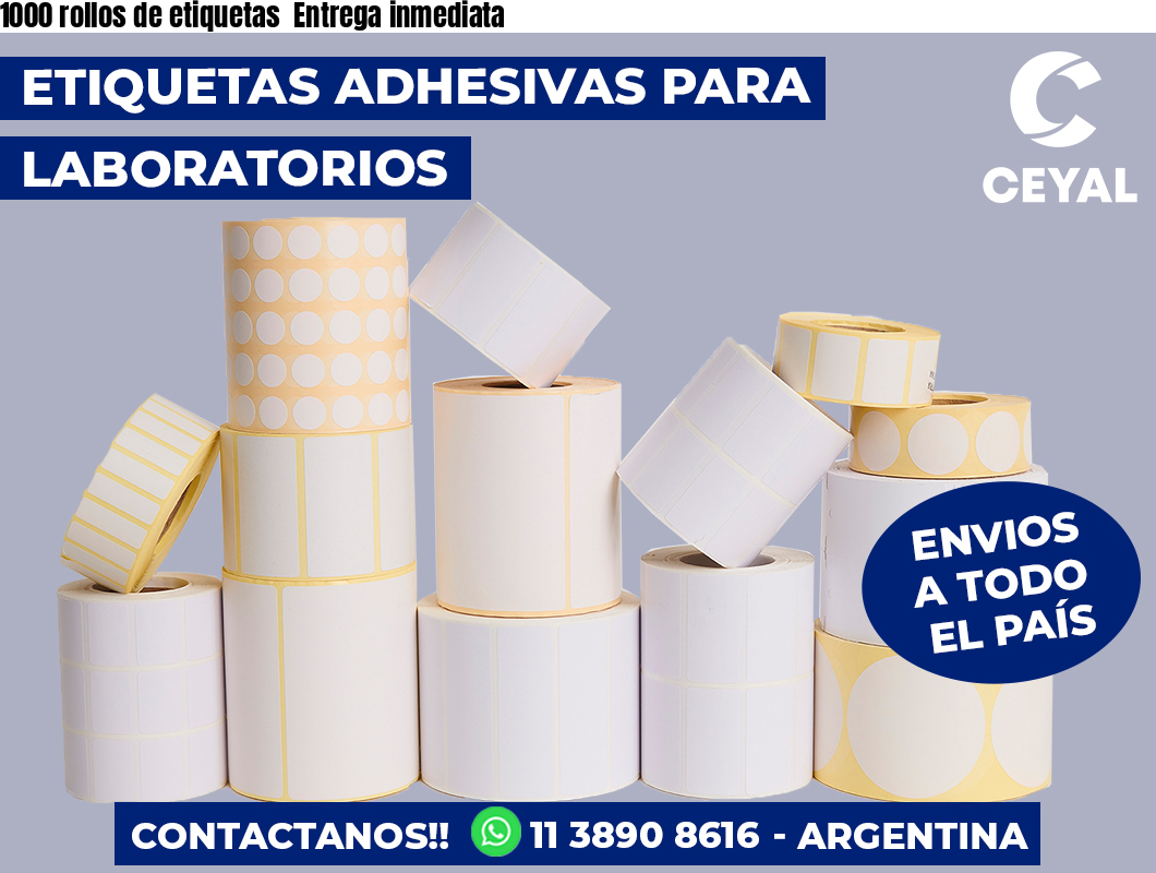 1000 rollos de etiquetas Entrega inmediata