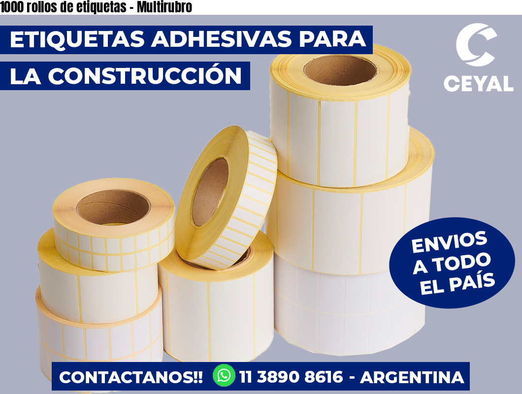 1000 rollos de etiquetas - Multirubro