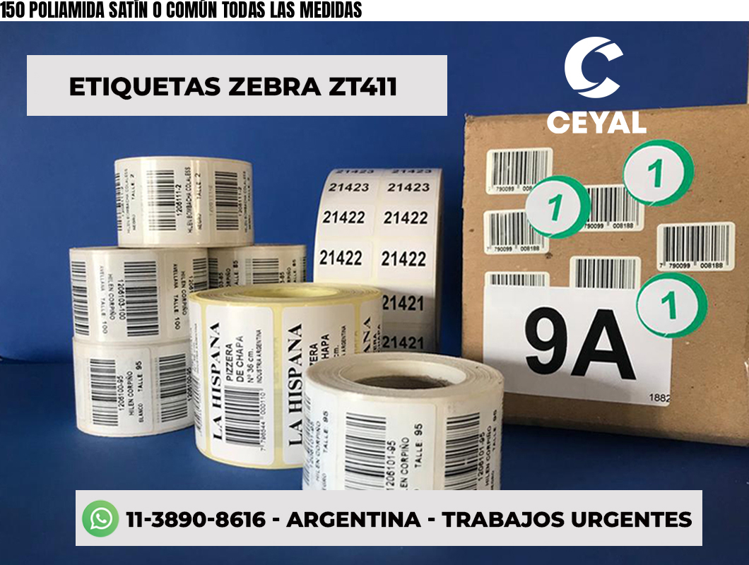 150 POLIAMIDA SATÍN O COMÚN TODAS LAS MEDIDAS